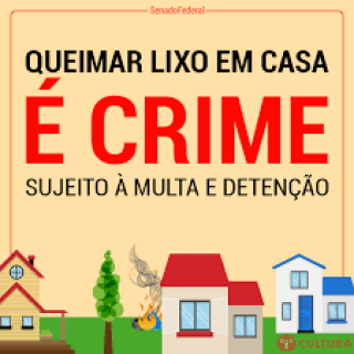 Queimar Lixo em Seu Quintal é Crime , Você sabia?