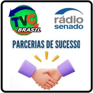 Parceria TVC Brasil de Rádio Senado